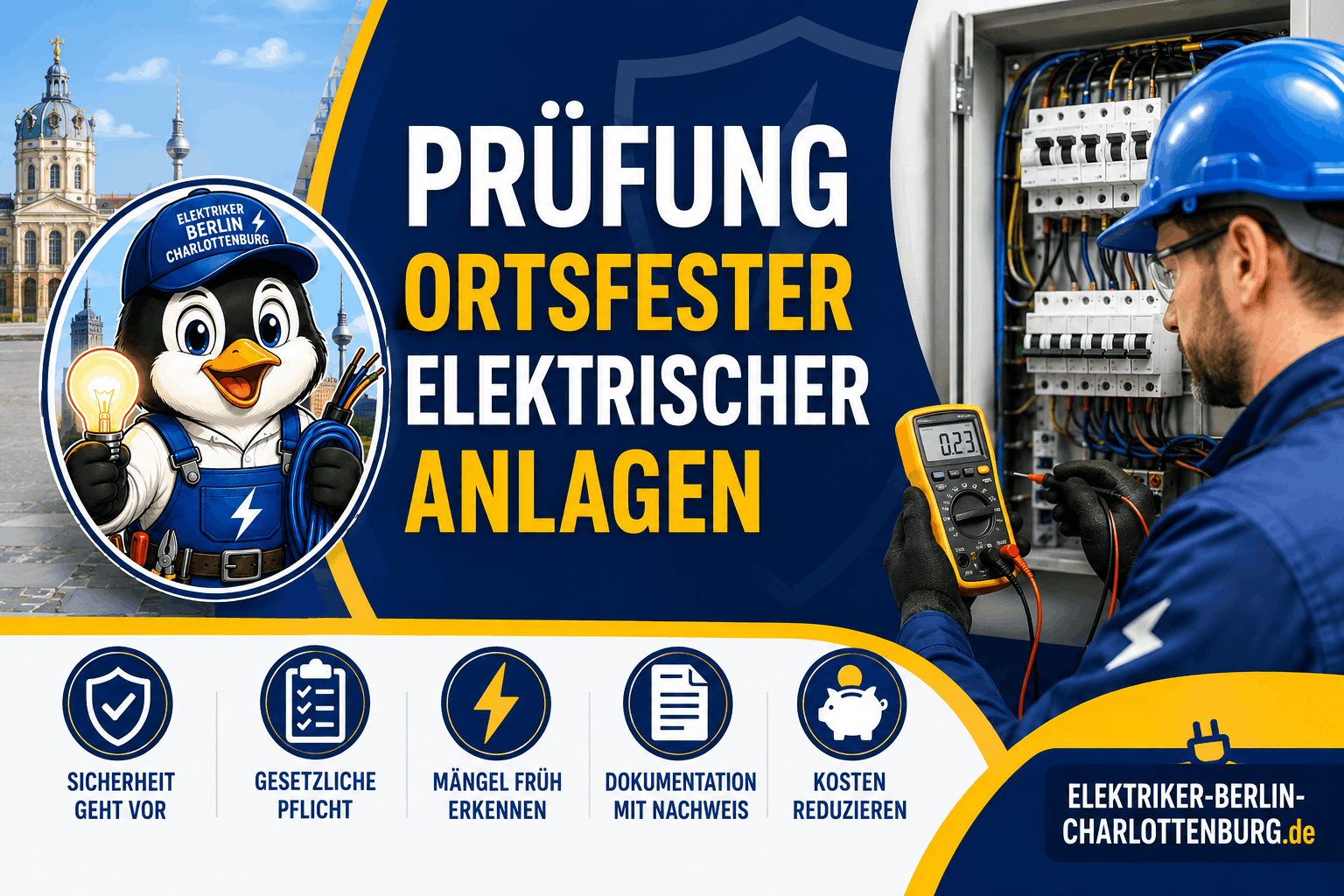 Prüfung ortsfester elektrischer Anlagen in Charlottenburg